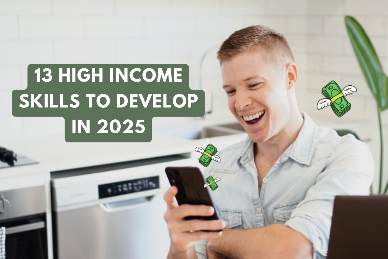 13 High Income Skills to Learn in 2025 (no degree required)