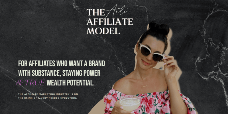 The Anti Affiliate Model Review